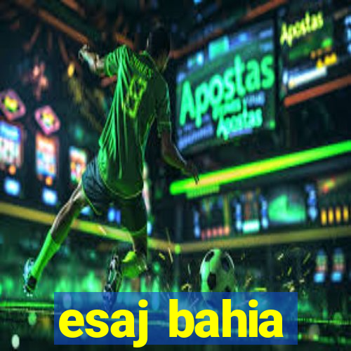 esaj bahia